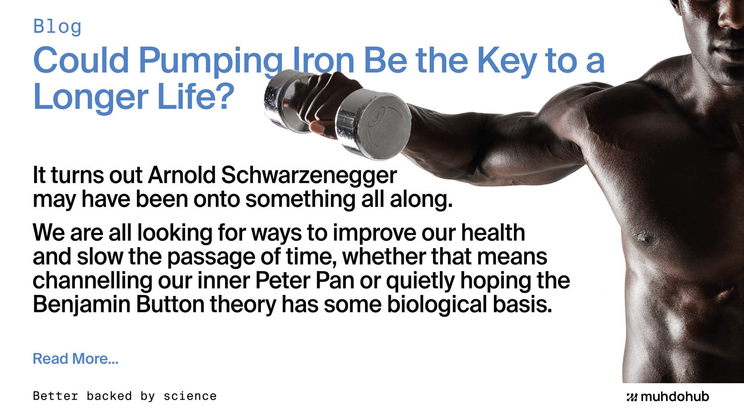 Could Pumping Iron Be the Key to a Longer Life?