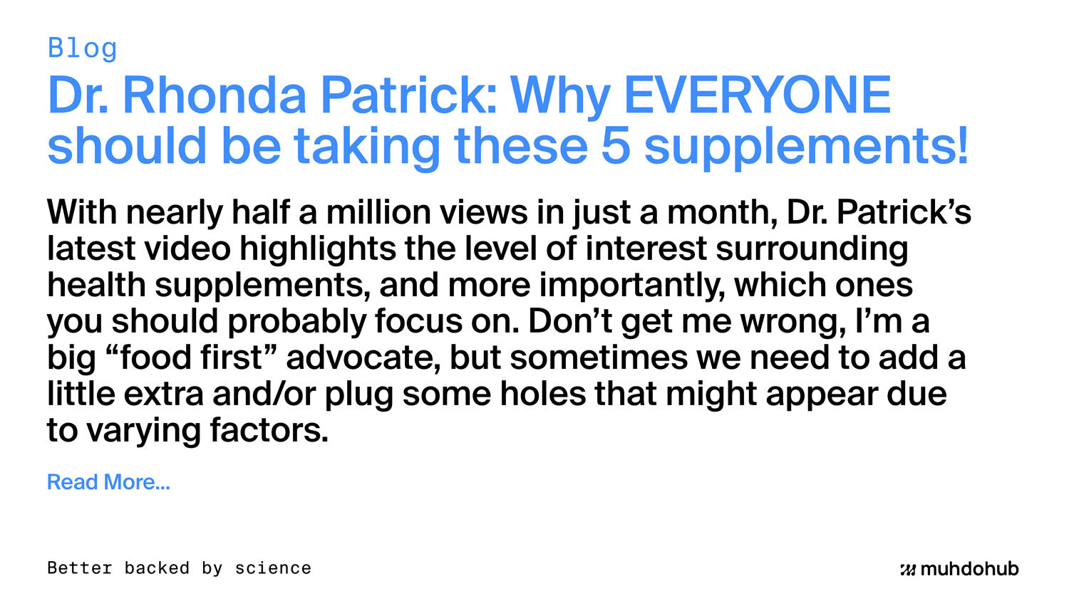 Dr. Rhonda Patrick: Why EVERYONE should be taking these 5 supplements!