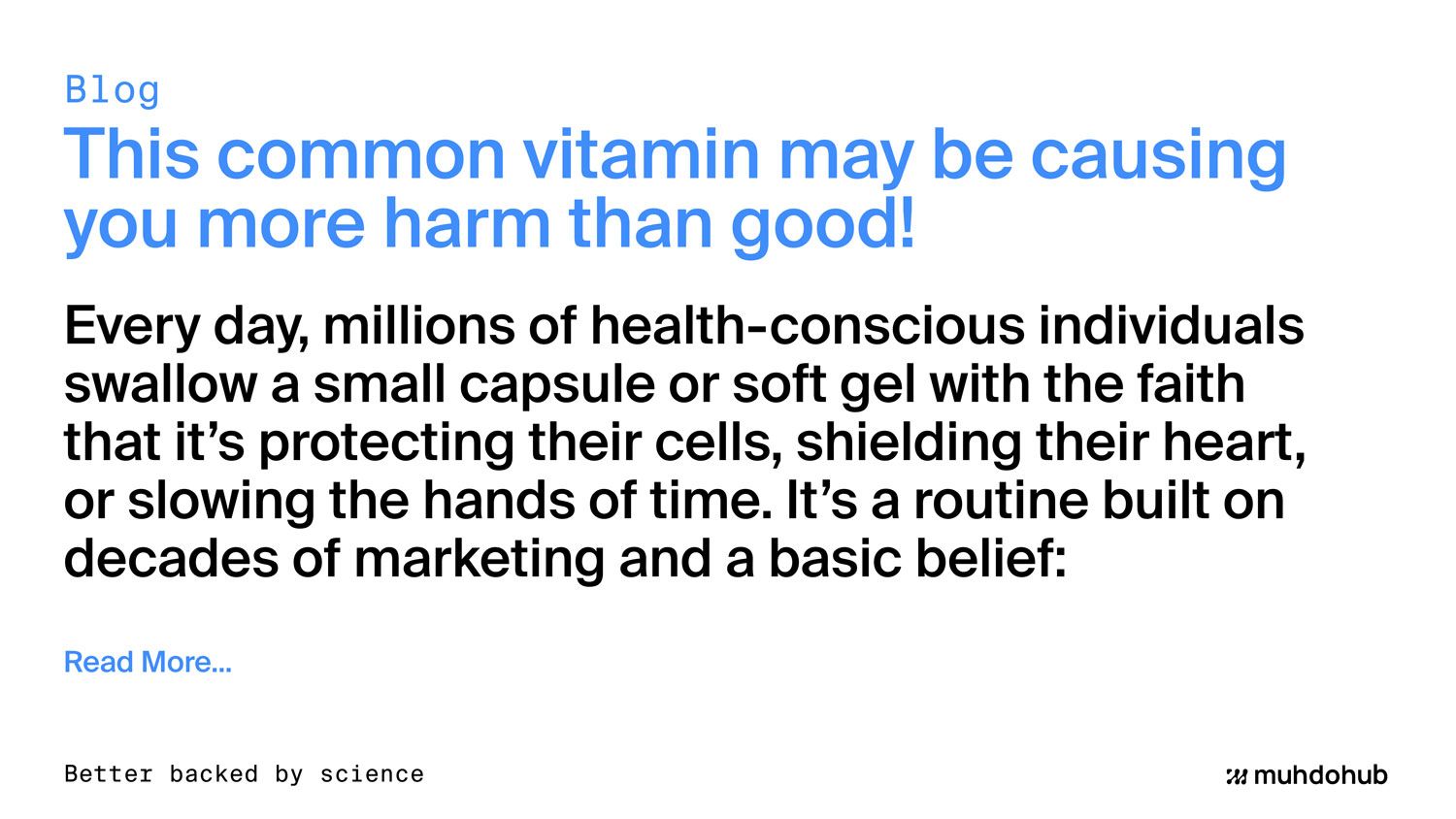 This common vitamin may be causing you more harm than good